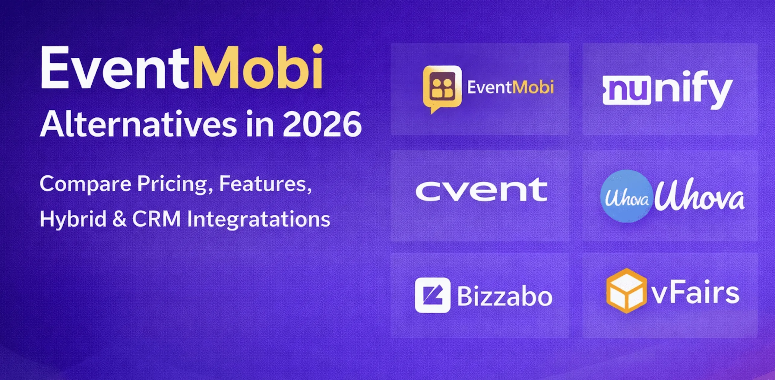 Best EventMobi Alternatives in 2026: Honest Comparison